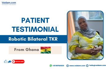 Successful Robotic Bilateral Knee Replacement of Ghanaian Patient in India