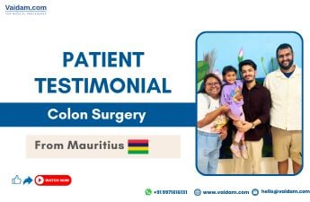 Patient from Mauritius Undergoes Successful Colon Surgery in India