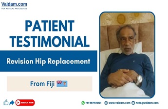 Fiji Patient Finds Relief with Revision Hip Replacement in India