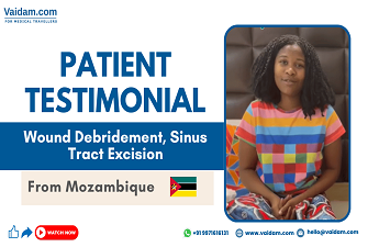 Mozambique Patient Undergoes Wound Debridement and Sinus Tract Excision Surgery in India