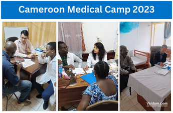 Successful Medical Camp Conducted by Vaidam with BLK Max and Mediworld IVF, India, in Cameroon