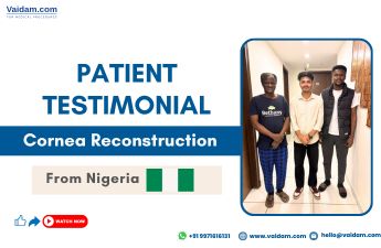 Nigeria Patient Recovers Vision After Advanced Corneal Surgery in India