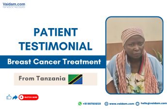 Sierra Leone Patient’s Stage 4 Breast Cancer Treatment in India