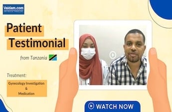 Salim from Tanzania Talks about his Wife's Seamless Gynaecology Treatment in India