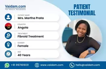 From Angola to India: Mrs. Martha’s Fibroid Treatment Journey