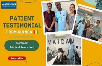 Guinea Patient Travels to India for Corneal Transplant with Vaidam Health